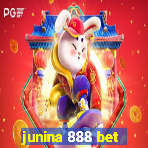 junina 888 bet